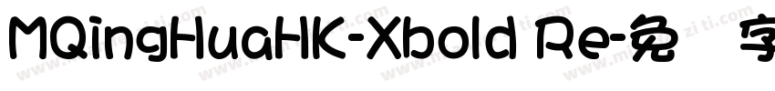 MQingHuaHK-Xbold Re字体转换
